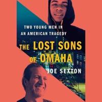 The Lost Sons of Omaha