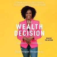 The Wealth Decision