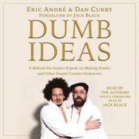 Dumb Ideas