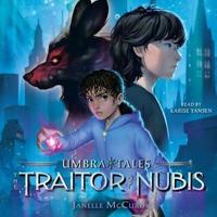 The Traitor of Nubis