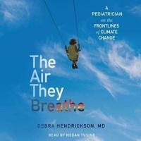 The Air They Breathe