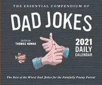 Essential Compendium of Dad Jokes 2021 Daily Calendar