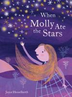 When Molly Ate the Stars