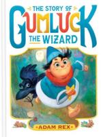The Story of Gumluck the Wizard