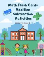Math Flash Cards Addition Subtraction Activities