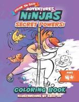 Adventures With Ninjas - Secret Powers!