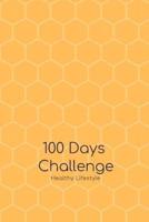 100 Days Challenge Weight Loss Fitness Diary