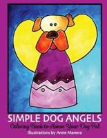 Simple Dog Angels