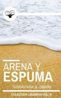 Arena Y Espuma