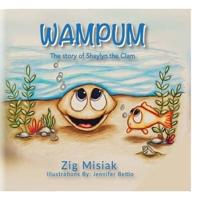 Wampum: The Story of Shaylyn the Clam