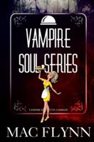 Vampire Soul Series (Vampire Romantic Comedy)
