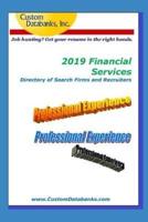 2019 Financial Services Directory of Search Firms and Recruiters
