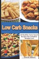 Low Carb Snacks