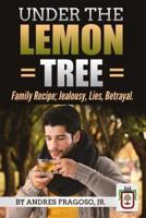 Under the Lemon Tree