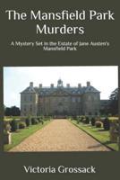 The Mansfield Park Murders