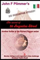 The Secret of 25 Augustus Street: Another thriller in the Richard Rayner series