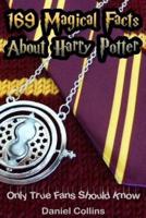 169 Magical Facts About Harry Potter
