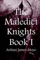 The Maledict Knights