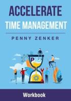 Accelerate Time Management