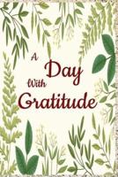 A Day With Gratitude