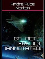 Galactic Derelict (Annotated)