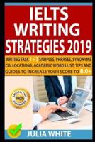 Ielts Writing Strategies 2019