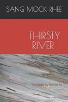 Thirsty River