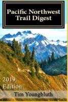Pacific Northwest Trail Digest
