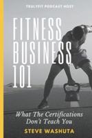 Fitness Business 101