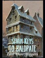 Seven Keys to Baldpate (Annotated)