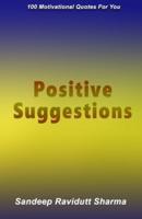 Positive Suggestions