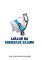 Análise Da Sociedade Galega
