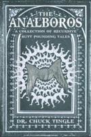 The Analboros: A Collection Of Recursive Butt Pounding Tales