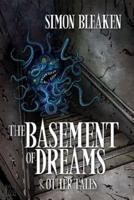The Basement of Dreams & Other Tales