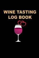 Wine Tasting Log Book