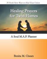 Healing Prayers for Twin Flames