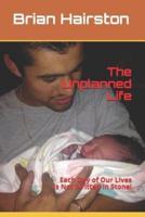 The Unplanned Life