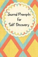 Journal Prompts For Self Discovery