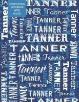 Tanner Composition Notebook Wide Ruled