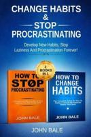 Change Habits & Stop Procrastinating