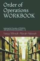 Order of Operations WORKBOOK