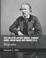 The Life of Kit Carson