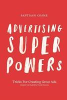 Advertising Superpowers