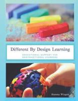 Different By Design Learning