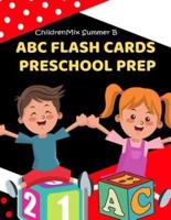 ABC Flash Cards Preschool Prep