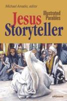 Jesus Storyteller (Illustrated)