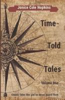 Time-Told Tales