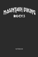 Mountain Biking Rocks Notebook