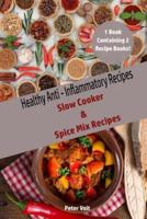 Healthy Anti - Inflammatory Recipes