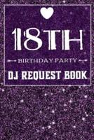 18th Birthday Party DJ Request Book
